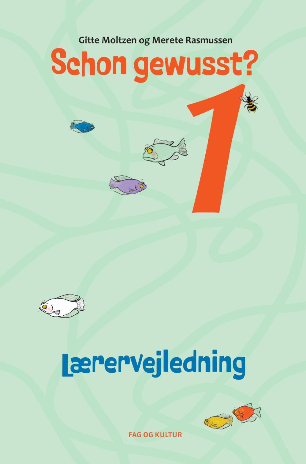 Schon gewusst? 1 Lærervejledning